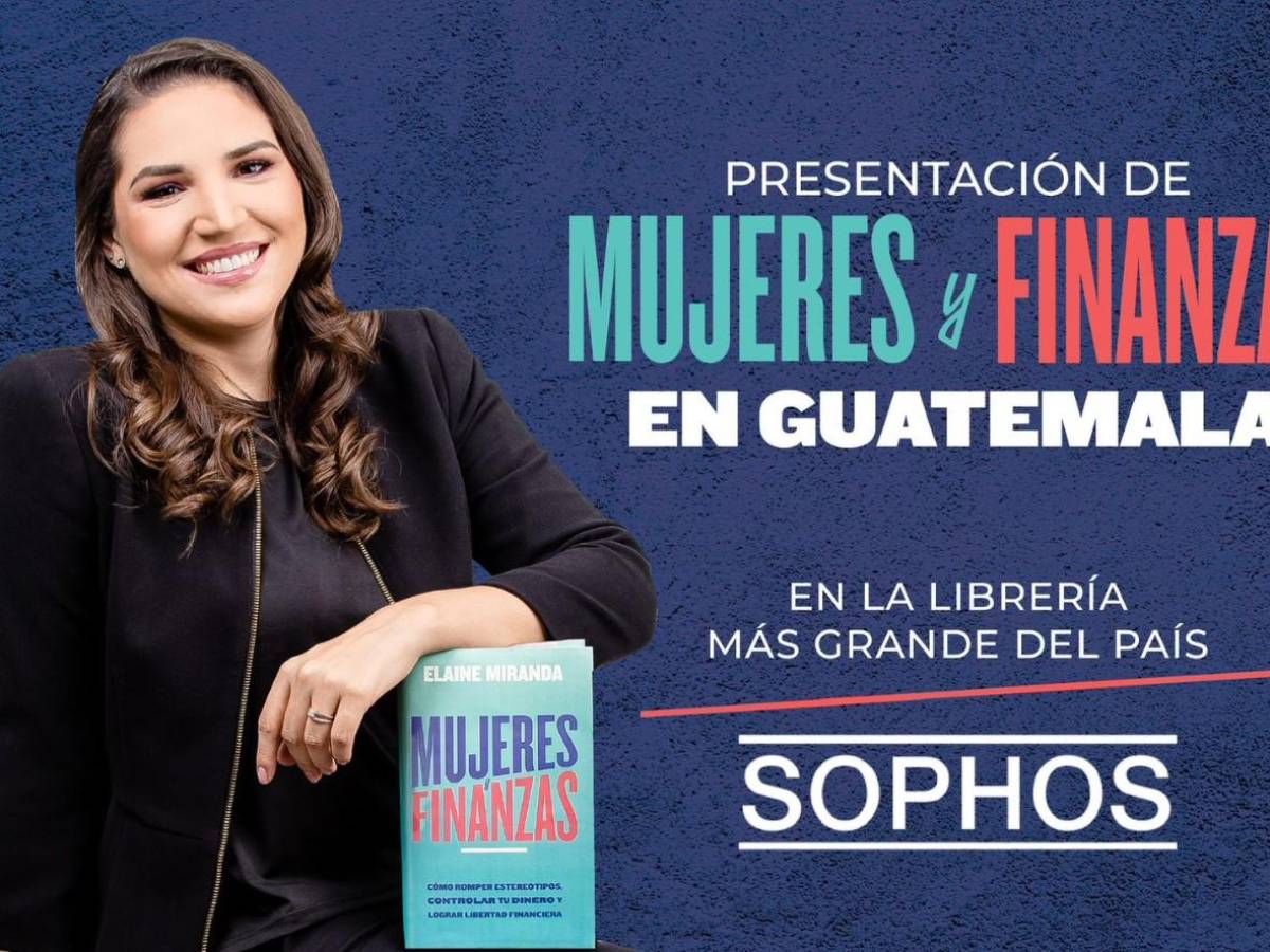 Elaine Miranda hablará de Mujeres y Finanzas en Guatemala