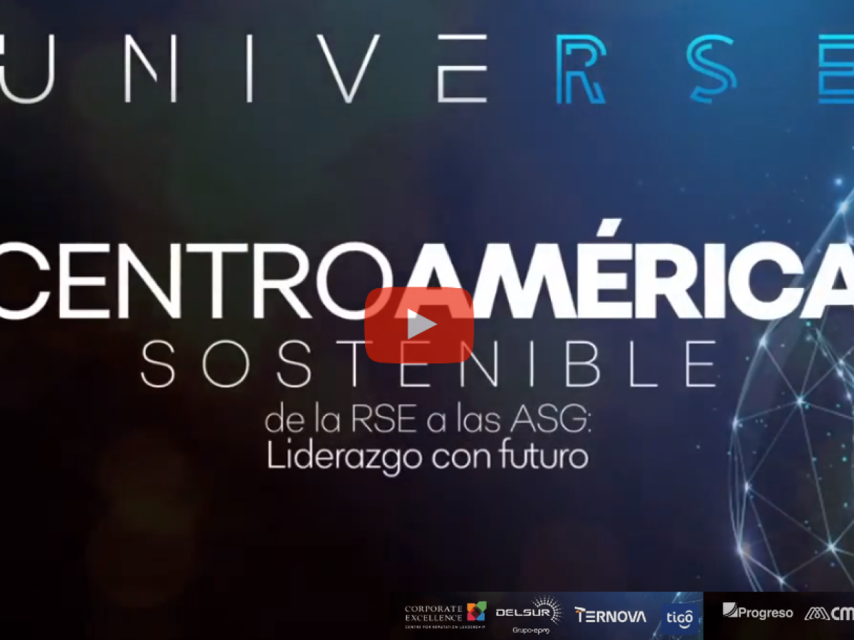 Evento UniveRSE reunió a líderes comprometidos con la sostenibilidad de Centroamérica