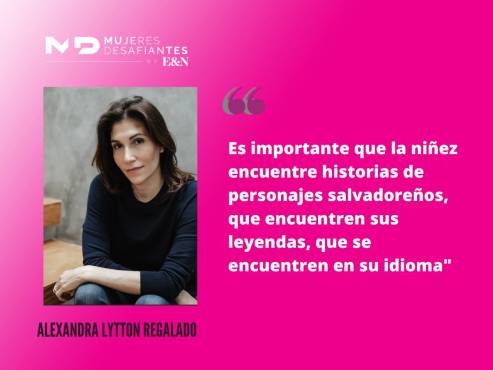 Alexandra Lytton Regalado: escribir y encontrar historias de Centroamérica para guardar la memoria