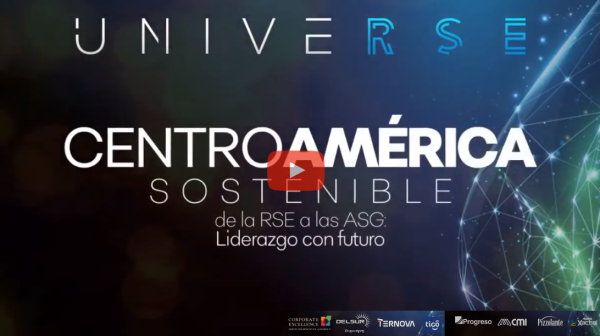Evento UniveRSE reunió a líderes comprometidos con la sostenibilidad de Centroamérica