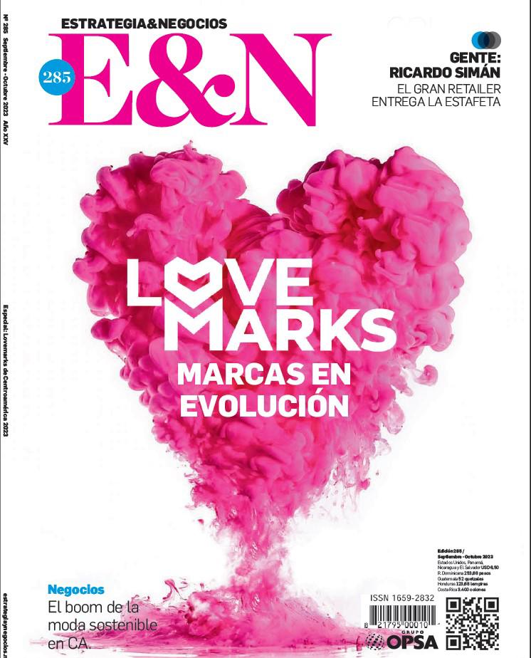 Edición E&amp;N 285-Lovemarks de Centroamérica 2023